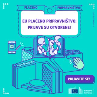 Otvorene su prijave za plaćeno pripravništvo u Europskoj Komisiji