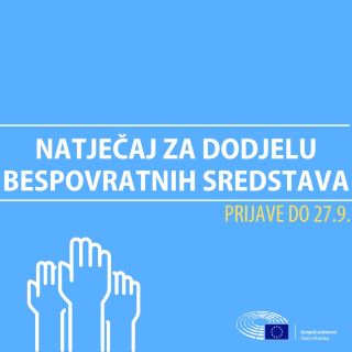 Objavljen je poziv za podnošenje prijedloga za dodjelu bespovratnih europskih sredstava